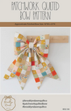 Patchwork Bow Pattern Booklet by Brooklyn Dawn Quilt Co.